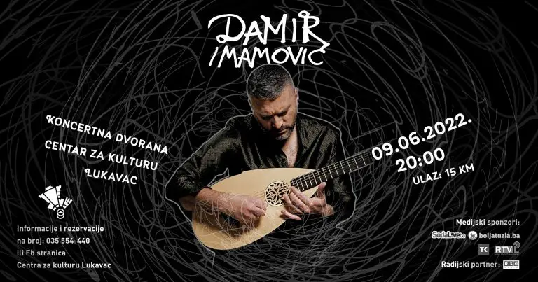 Najbolji muzičar Evrope u 2021. godini, Damir Imamović, 9. juna u Lukavcu