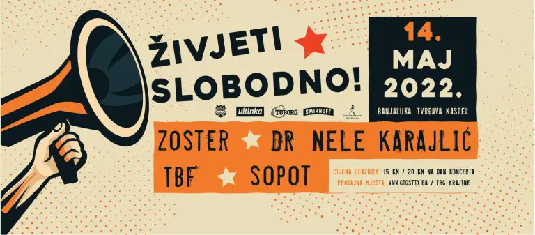 ŽIVJETI SLOBODNO: Dr Nele Karajlić, Zoster, TBF i Sopot u subotu, 14. maja na tvrđavi Kastel