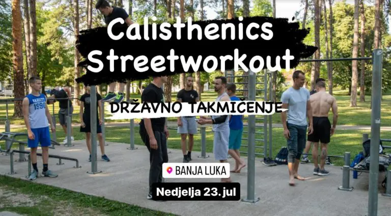 Poziv na učešće u državnom Calisthenics & Streetworkout takmičenju 23. jula u Banjaluci