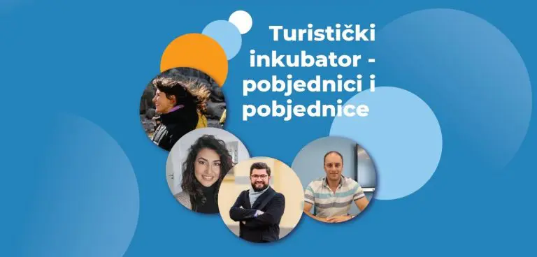 Prijavi se na Turistički inkubator i osvoji priliku za grant od 5.000 KM
