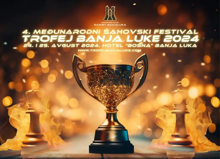 Banjaluka domaćin 4. Međunarodnog šahovskog festivala “Trofej Banjaluke 2024”