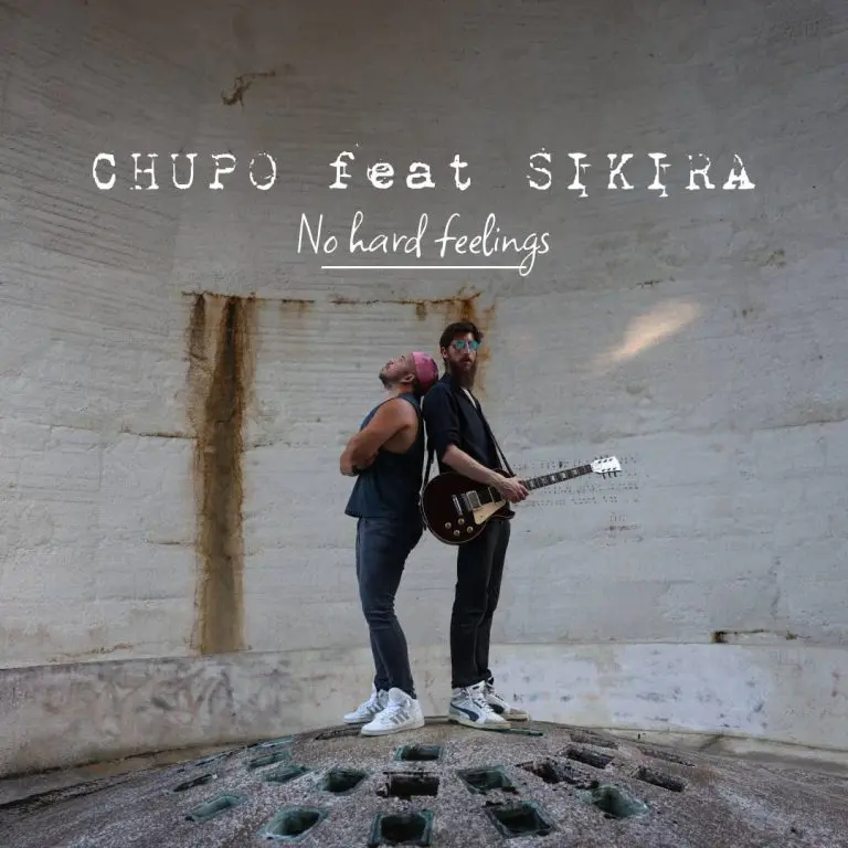 CHUPO & SIKIRA predstavili novu pjesmu “NO HARD FEELINGS”: Muzika koja je čekala 15 godina na svoj trenutak