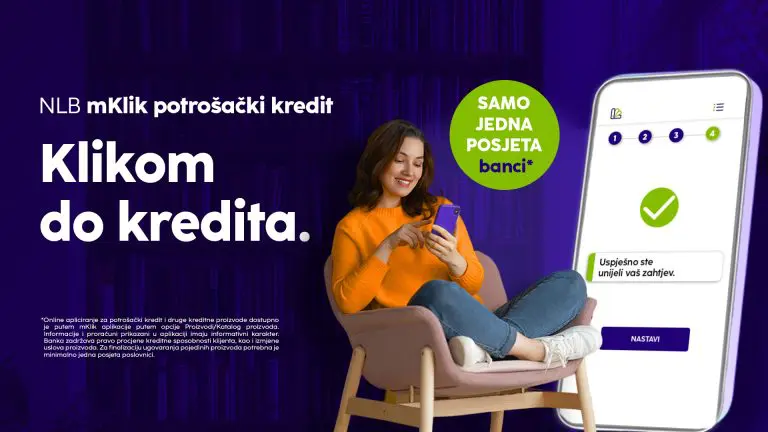 Klikom do kredita uz NLB mklik aplikaciju: Potpuno online iskustvo apliciranja za potrošački kredit